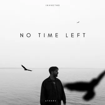 No Time Left by Invictus