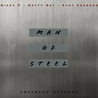 Man Of Steel by Matty Mac