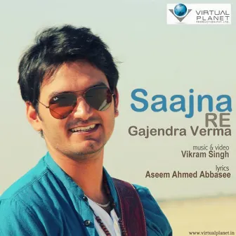 Saajna Re by Gajendra Verma