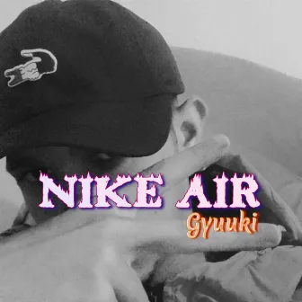 Nike Air by Gyuuki