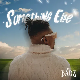 Something Else, Vol.2 by Dr Barz