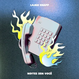 Noites Sem Você by Lilian Knapp