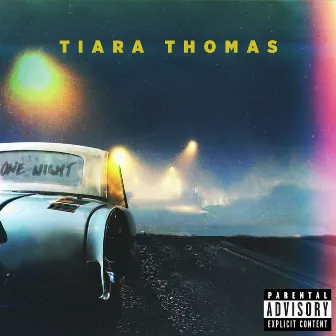 One Night by Tiara Thomas