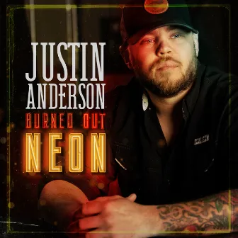 Burned out Neon by Justin Anderson