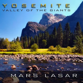 Yosemite - Valley of the Giants by Mars Lasar