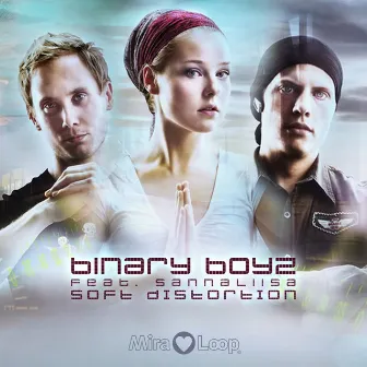 Soft Distortion by Binary Boyz