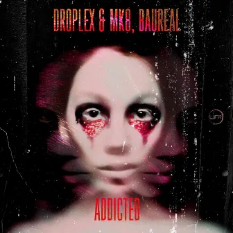 Addicted by Baureal