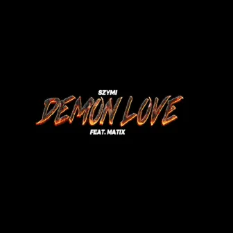 Demon Love by Szymi