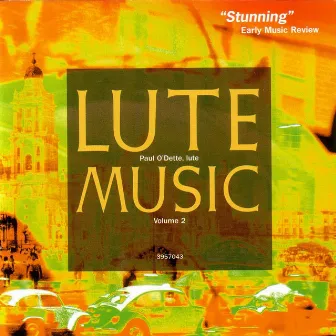 Lute Music, Volume 2: Early Italian Renaissance Music by Paul O'Dette