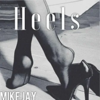 Heels by Mike Jay