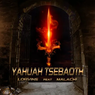 Yahuah Tsebaoth by Lorvins