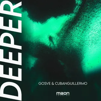 Deeper by Gosve