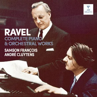 Ravel: Complete Piano & Orchestral Works by Orchestre De La Société Des Concerts Du Conservatoire