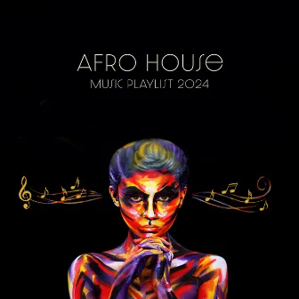 Afro House Music Playlist 2024 by Dj Afrohouse