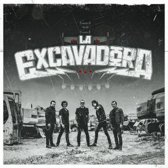 La Excavadora by La Excavadora