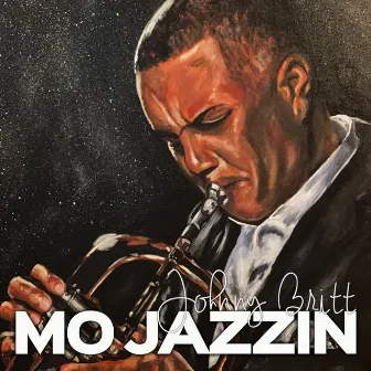 Mo Jazzin' by Johnny Britt