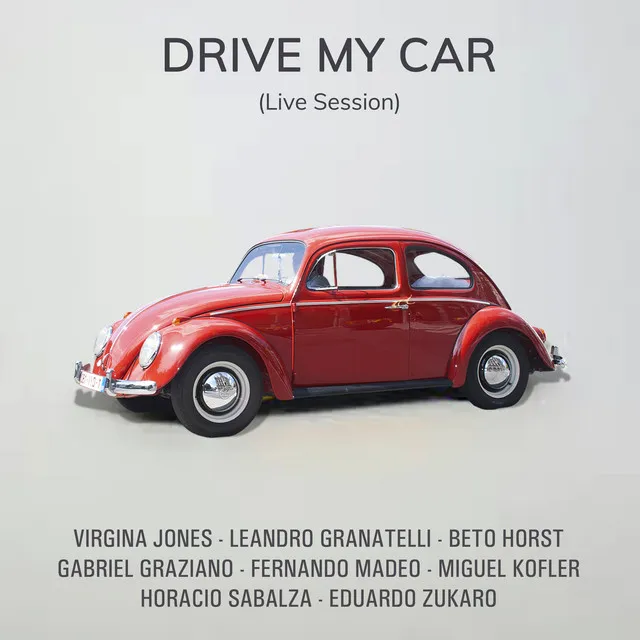 Drive My Car - Live Session