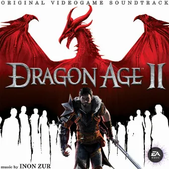 Dragon Age 2 (Original Video Game Soundtrack) by Inon Zur