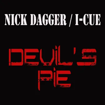 Devil's Pie by Nick Dagger