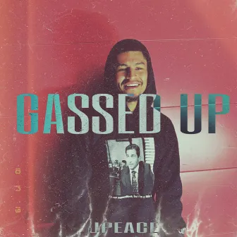 Gassed Up by Jpeace