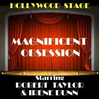 Magnificent Obsession by Robert Taylor