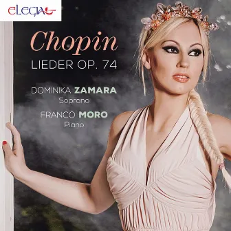 Chopin: Lieder Op. 74 by Franco Moro