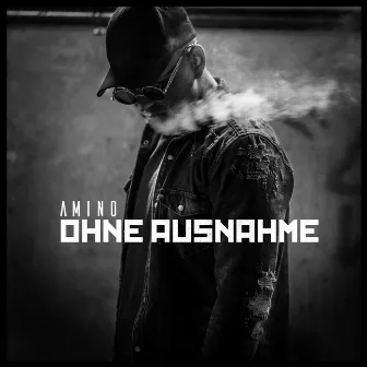 Ohne Ausnahme by Amino