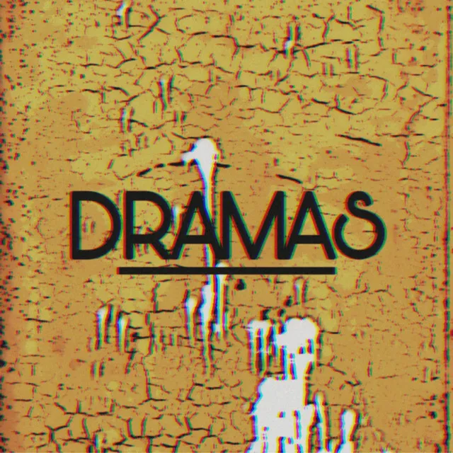 Dramas