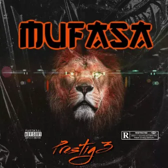 Mufasa by Prestige