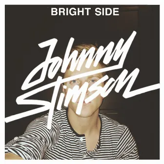 Bright Side by Johnny Stimson