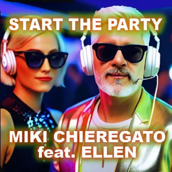 Start The Party by Miki Chieregato