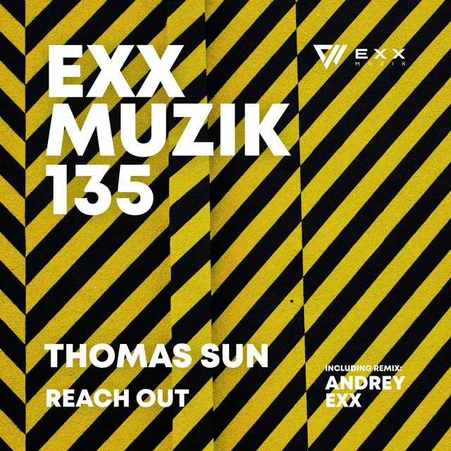 Reach Out - Andrey Exx Extended Remix