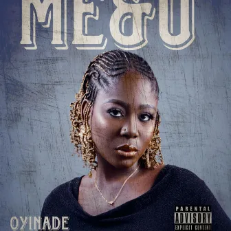 ME&U by Oyinade