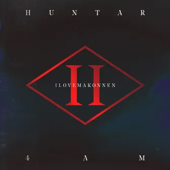 4AM by Huntar