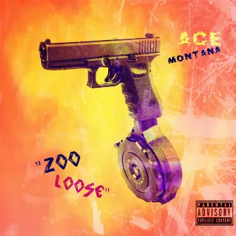 Zoo Loose by Ace Montana