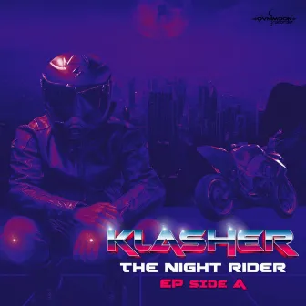 The Night Rider (Side A) by Klasher