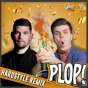 Plop (Hardstyle Remix) by GladJakkers