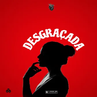 Desgraçada by Caeser Meloo