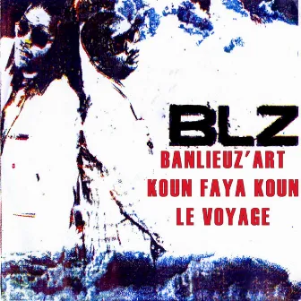 Koun Faya Koun - Le voyage by Banlieuz'art