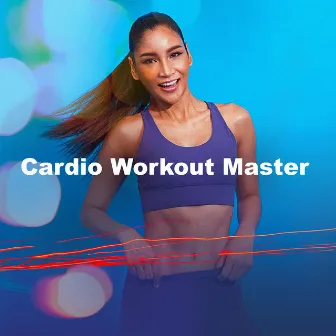 Cardio Workout Master by Cardio Workouts