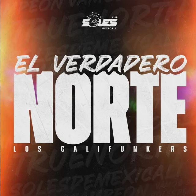 El Verdadero Norte - Soles Temporada 2022