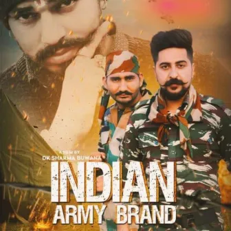 Indian Army Brand by Unknown Artist