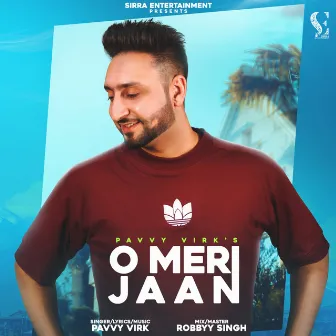 O Meri Jaan by Pavvy Virk