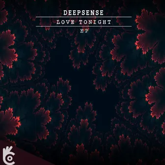 Love Tonight EP by DEEPSENSE