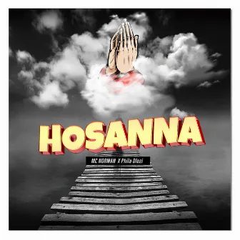 Hosanna by Mc Norman