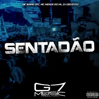 Sentadão by DJ GBeat 055