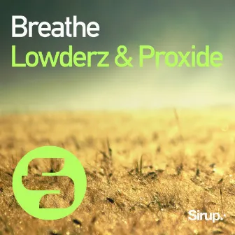 Breathe by Proxide