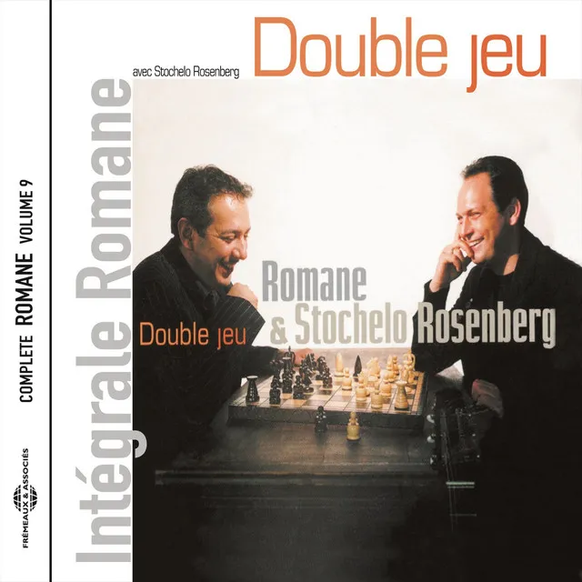 Double jeu (Intégrale Romane, vol. 9)