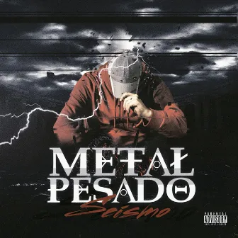 Seísmo by Metal Pesado