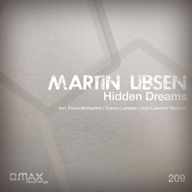 Hidden Dreams - Original Mix